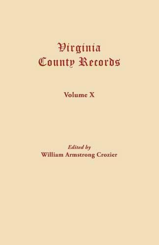 Cover image for Virginia County Records. Volume X