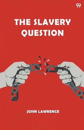 Cover image for The Slavery Question (Edition1)