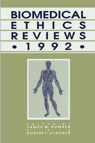 Cover image for Biomedical Ethics Reviews * 1992