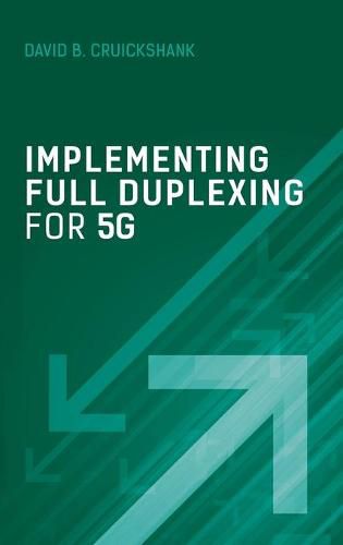 Cover image for Implementing Full Duplexing for 5G