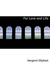 Cover image for For Love and Life