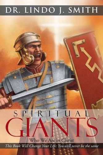 Cover image for Spiritual Giants: Who We Are in Christ