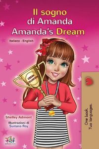 Cover image for Amanda's Dream (Italian English Bilingual Book for Kids)