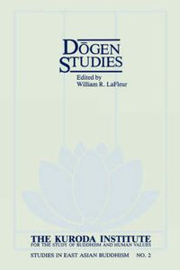 Cover image for Dogen Studies