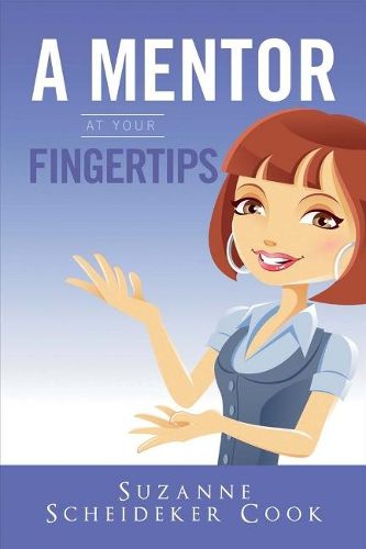 Cover image for A Mentor at Your Fingertips