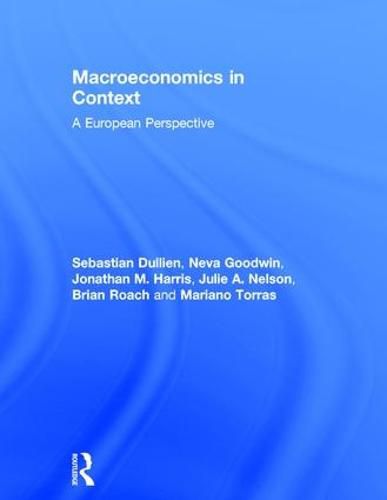 Macroeconomics in Context: A European Perspective