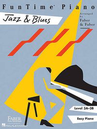 Cover image for FunTime Piano Jazz & Blues Level 3A-3B: Level 3a-3b