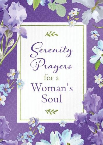 Cover image for Serenity Prayers for a Woman's Soul