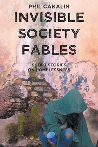 Cover image for Invisible Society Fables
