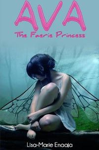 Cover image for Ava the Faerie Princess