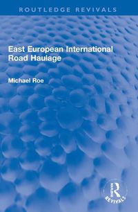 Cover image for East European International Road Haulage