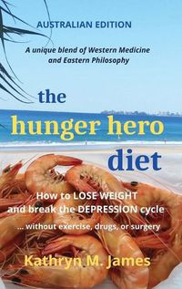 Cover image for The HUNGER HERO DIET