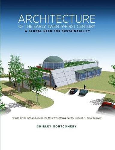 Cover image for Architecture of the Early Twenty-first Century: A Global Need for Sustainability