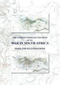 Cover image for The German Official Account of the War in South Africa