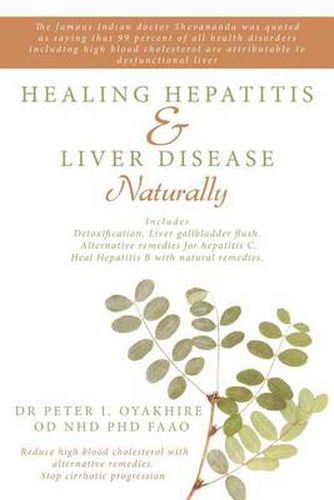 Cover image for Healing Hepatitis & Liver Disease Naturally