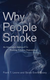 Cover image for Why People Smoke