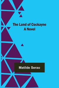 Cover image for The Land of Cockayne