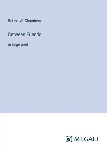 Cover image for Between Friends