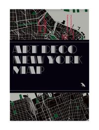 Cover image for Art Deco New York Map: Guide to Art Deco architecture in New York City