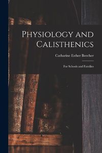 Cover image for Physiology and Calisthenics