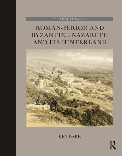 Cover image for Roman-Period and Byzantine Nazareth and its Hinterland