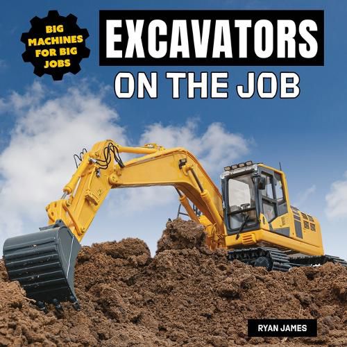 Cover image for Excavators on the Job