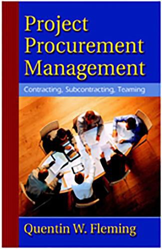 Cover image for Project Procurement Management: Contracting, Subcontracting, Teaming