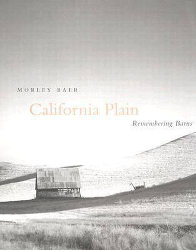 Cover image for California Plain: Remembering Barns