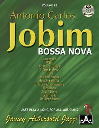 Antonio Carlos Jobim: Jazz Play-Along Vol.98