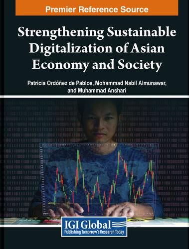 Cover image for Strengthening Sustainable Digitalization of Asian Economy and Society