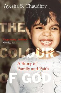 Cover image for The Colour of God: A Story of Family and Faith