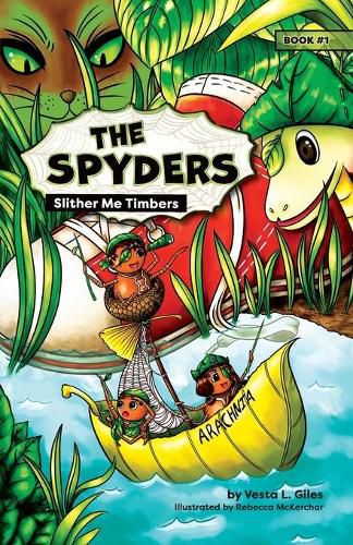 Cover image for The Spyders: Slither Me Timbers