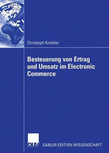 Cover image for Besteuerung Von Ertrag Und Umsatz Im Electronic Commerce