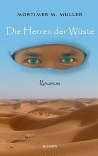 Cover image for Die Herren der Wuste: Karawane
