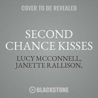 Cover image for Second Chance Kisses: An Echo Ridge Anthology