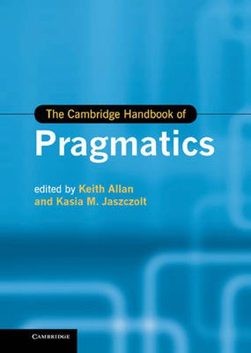 Cover image for The Cambridge Handbook of Pragmatics