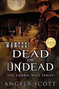 Cover image for Wanted: Dead or Undead