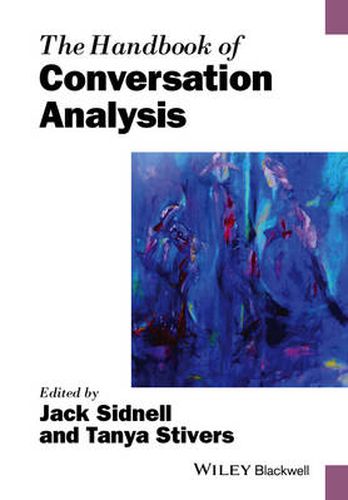 Cover image for The Handbook of Conversation Analysis