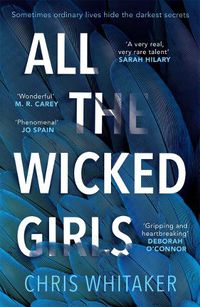 Cover image for All The Wicked Girls: The addictive thriller with a huge heart, for fans of Sharp Objects