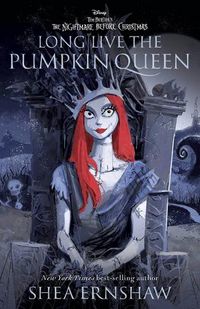 Cover image for The Nightmare Before Christmas: Long Live the Pumpkin Queen (Disney)