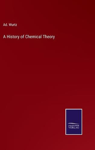 Cover image for A History of Chemical Theory