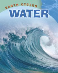 Cover image for Earth Cycles: Water
