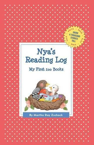Cover image for Nya's Reading Log: My First 200 Books (GATST)