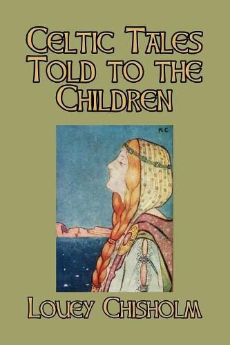 Cover image for Celtic Tales Told to the Children