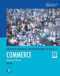 Cover image for Pearson Edexcel International GCSE (9-1) Commerce Student Book