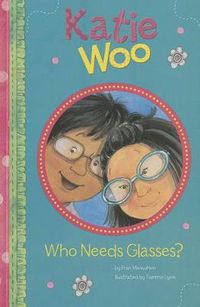 Cover image for Who Needs Glasses?