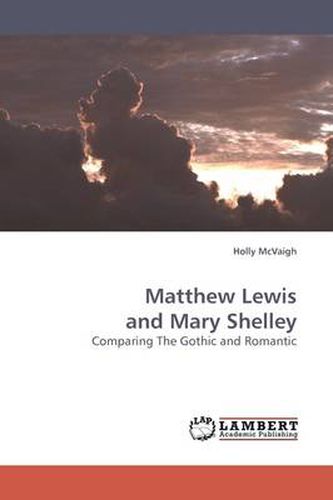 Matthew Lewis and Mary Shelley