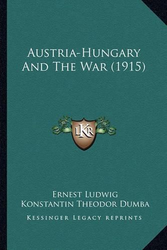 Austria-Hungary and the War (1915)