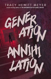 Cover image for Generation Annihilation