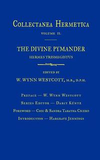 Cover image for Divine Pymander: Collectanea Hermetica Volume 2